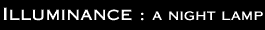 Illuminance: A Night Lamp